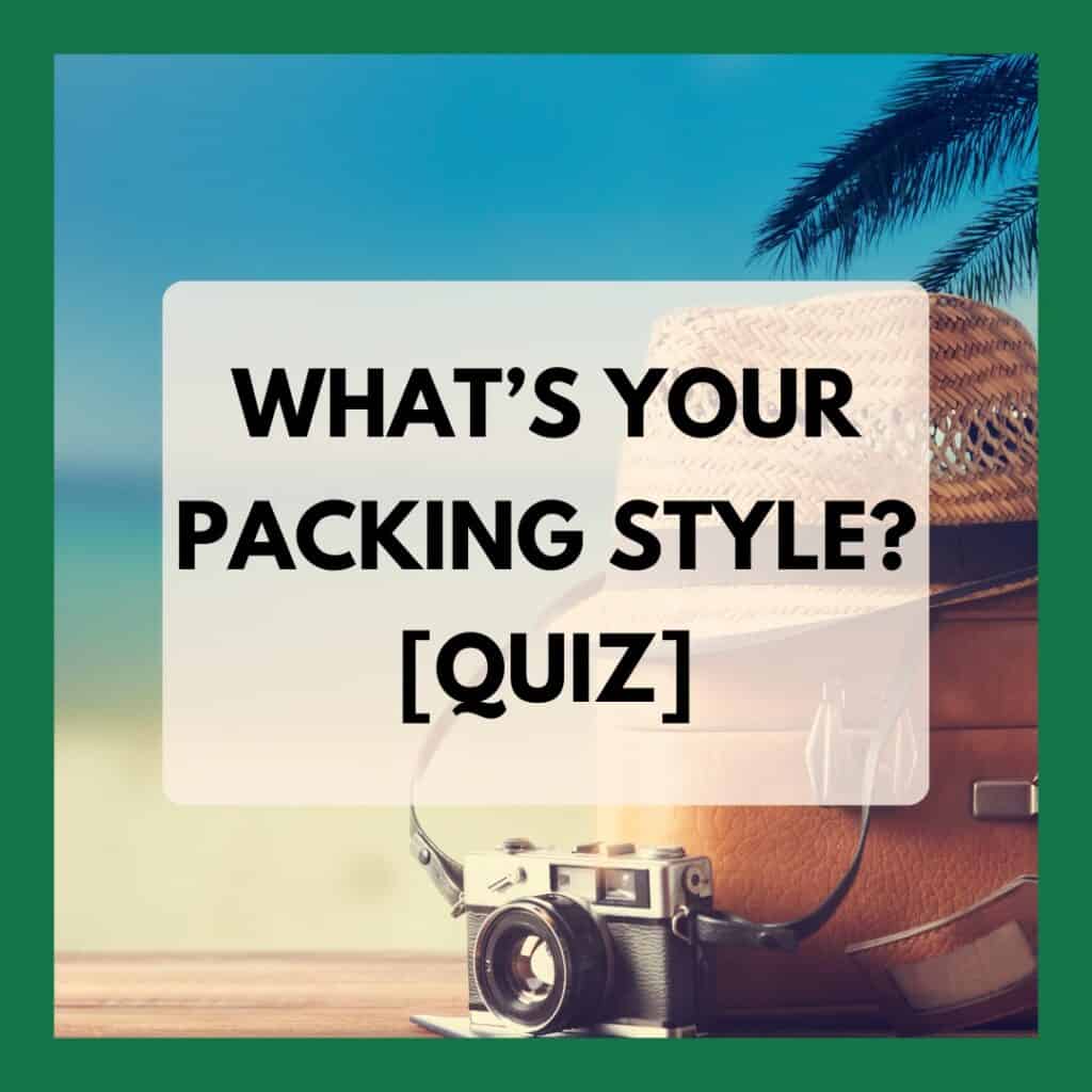A suitcase with a camera and text over it saying "What's your packing style? Quiz"