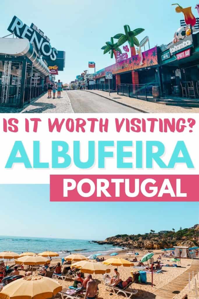 Promotional image questioning 'Is Albufeira worth visiting?' with bold text over a lively view of Albufeira Strip and a bustling beach scene, highlighting the popular tourist spots in Albufeira, Portugal.